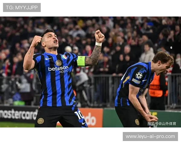 国米欧冠突破能力关键阶段：能否改变竞争格局成为赛季走势关键因素